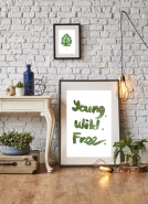 Young. Wild. Free