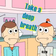 Take a deep breath